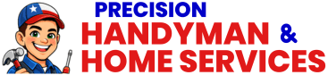 Precision Handyman & Home Services, LLC